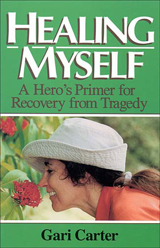 Healing Myself Book Cover, Author Gari Carter